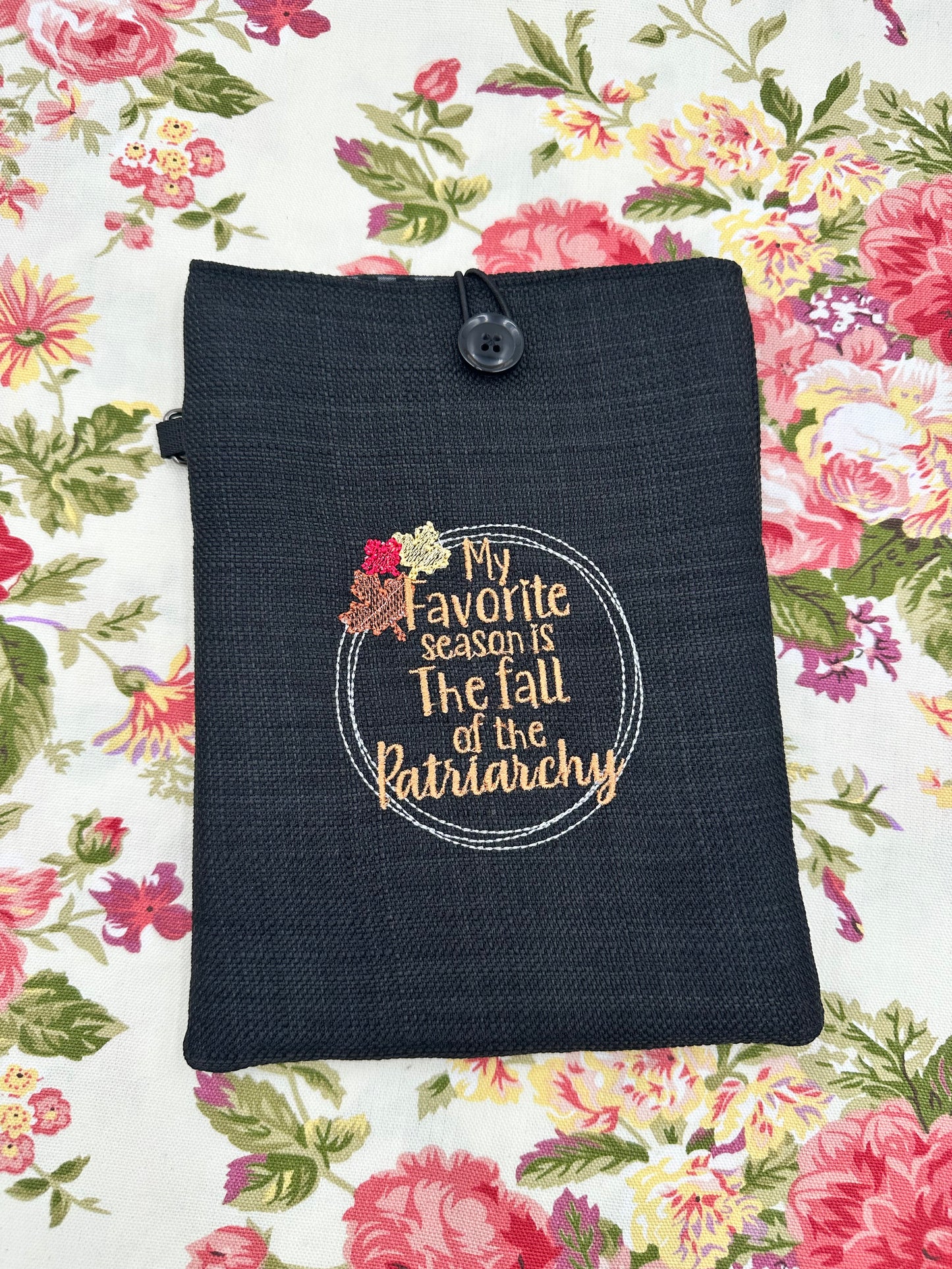 Fall of the Patriarchy Embroidered Book Sleeve